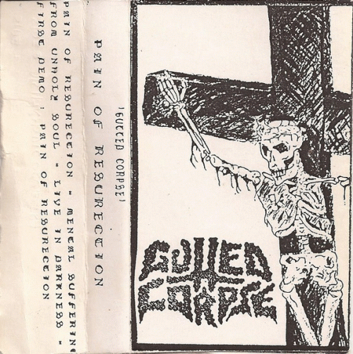 Gutted Corpse : Pain of Resurection
